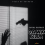 Dawk Killa (Explicit)