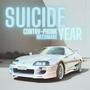 SUICIDE YEAR (feat Suicideyear) [Explicit]