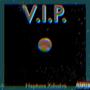 V.I.P. Deluxe (Explicit)