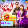 Love You Bolke (Remix)