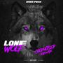 Lone Wolf (Chopped N Screwed) [Explicit]