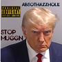 Stop Muggn (Explicit)