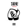 TAPA! (Explicit)