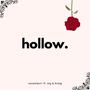 Hollow (feat. ztg! & Kraig) [Explicit]