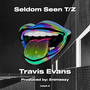 Seldom Seen T/Z (Explicit)