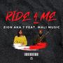 Ride 4 Me (feat. Mali Music)