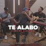 Te Alabo (Acústico)