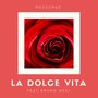 La Dolce Vita