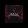 Don't Stop (feat. Jay Manney & MikeyGH)