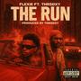THE RUN (feat. thrsdxy) [Explicit]