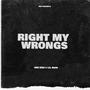 Right my wrongs (Explicit)