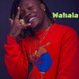 Wahala (Explicit)