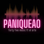 PANIQUEAO (Explicit)