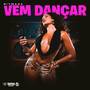 Ritmada Vem Dançar (Explicit)