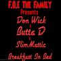 Breakfast in Bed (feat. Butta D & SlimMattic) [Explicit]