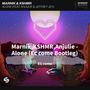 Marnik,KSHMR,Anjulie - Alone (Ec come Bootleg)