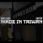 Made in Taiwan (feat. Lion Pico)