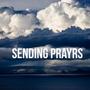 Sending Prayers (Explicit)