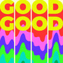 GOOD GOOD (The Punch Club Remix)