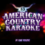 If I Die Young (Karaoke in the Style of The Band Perry)