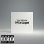 Four Minute Mixtape (Explicit)