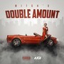 Double Amount (Explicit)