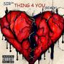 Thing 4 You (Remix) [Explicit]