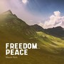 Freedom and Peace (Original Mix)