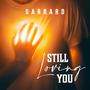 Still Loving You (feat. Alexis Dimitriou of Lost In Wonderland)