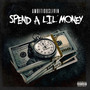 Spend A Lil Money (Explicit)