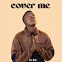 Cover Me