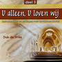 U Alleen U Loven Wij Instrumentale Bewerkingen over De Psalmen Davids Deel 3