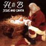 Jesus and Santa (Explicit)