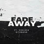 Fade Away (feat. Chelsea Ritenour)