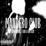 Mandero Club (Explicit)