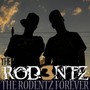 The Rodentz Forever (Explicit)