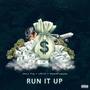 Run it up (feat. LM12 & HeemFuquan) [Explicit]