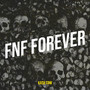 Fnf Forever (Explicit)