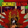 Cincinnati Saiyan (Explicit)