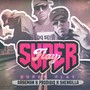 SUPER FLY (feat. MARMISHENKILLAH & PRODIGIO)