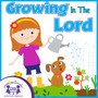 Growing In The Lord