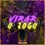 Virar o Jogo (Explicit)