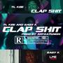 Clap **** (feat. BabyK) [Explicit]