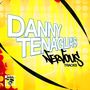 Danny Tenaglia's Nervous Tracks