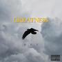 GREATNESS (Explicit)