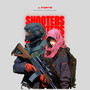 Shooters (Explicit)