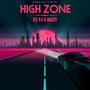 High Zone (feat. Lil Dazzy) [Explicit]