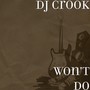 Won't Do (Explicit)