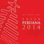 Navidad Con Salsa Peruana 2014