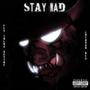 Stay mad (feat. fen, Tolka, SCYTHE, LotusXK & luckyy) [Explicit]